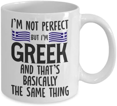 Smiješni grčki poklon / nisam savršen | ali ja sam Grčka šalica za kavu / ideja za poklon za grčke muškarce i žene / smiješni grčki