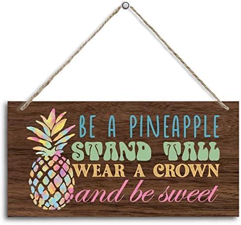 Znak dekora od drveta s tematskim ananasom, budite stalak za ananas visok nosite krunu i budite slatki, viseći tiskani drveni dekor,